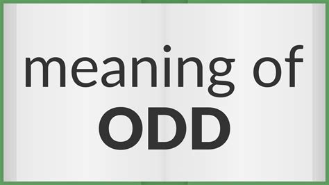 you're so odd meaning|ODD .
